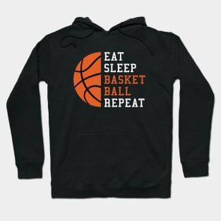 Eat Sleep Basketball Repeat Gift Idea Hoodie